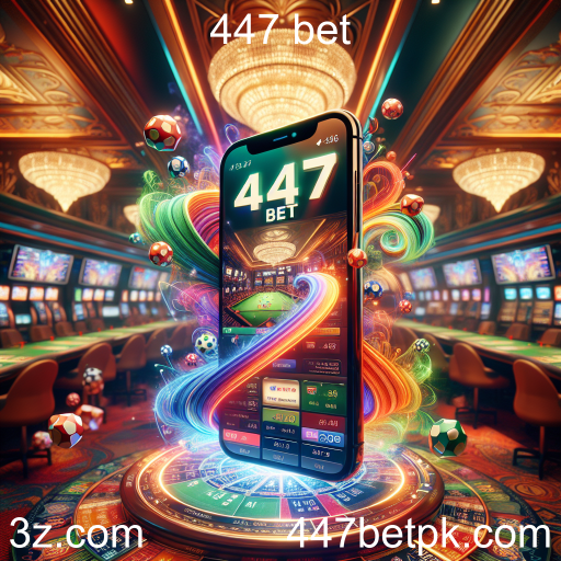 Apostas Móveis: A Revolução das Apostas na Palma da Mão com a 447 Bet
